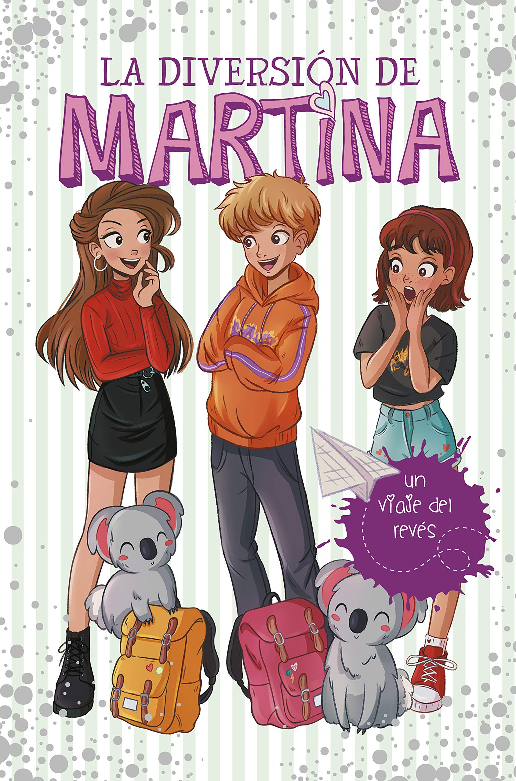 La diversión de Martina 8 - Un viaje del revés