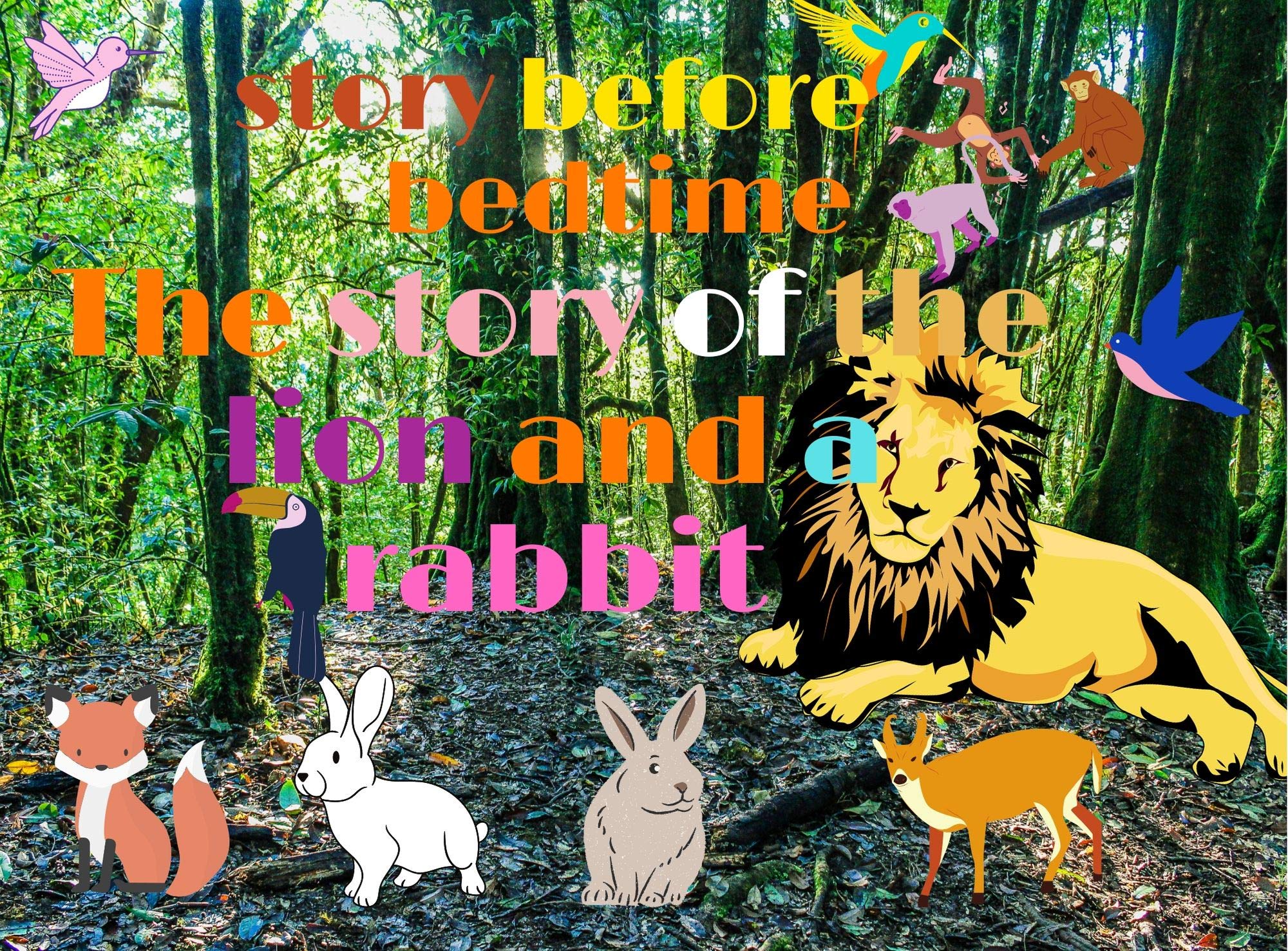story before bedtime The story of the lion and a rabbit Stories for