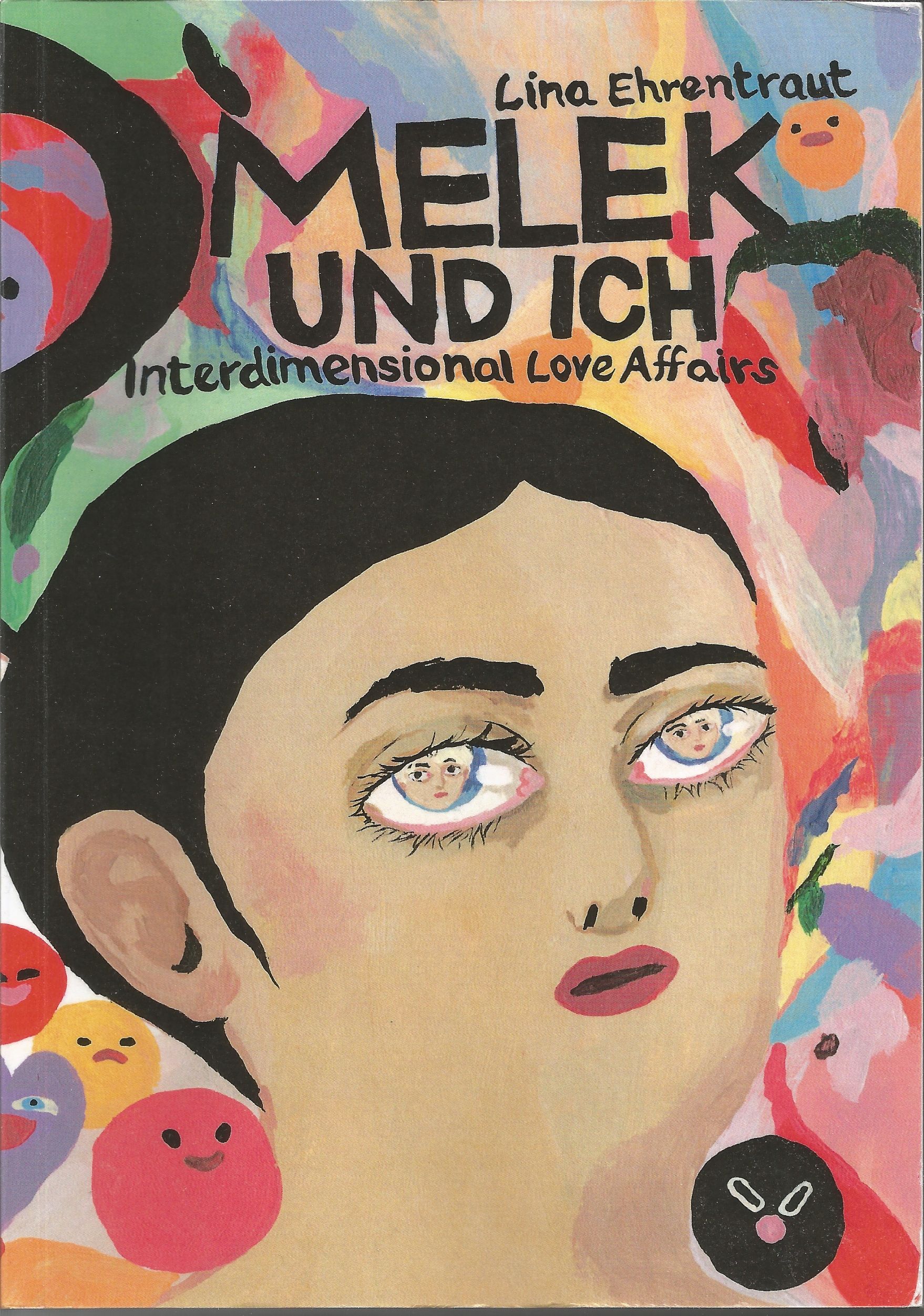 Melek Und Ich - Interdimensional Love Affairs
