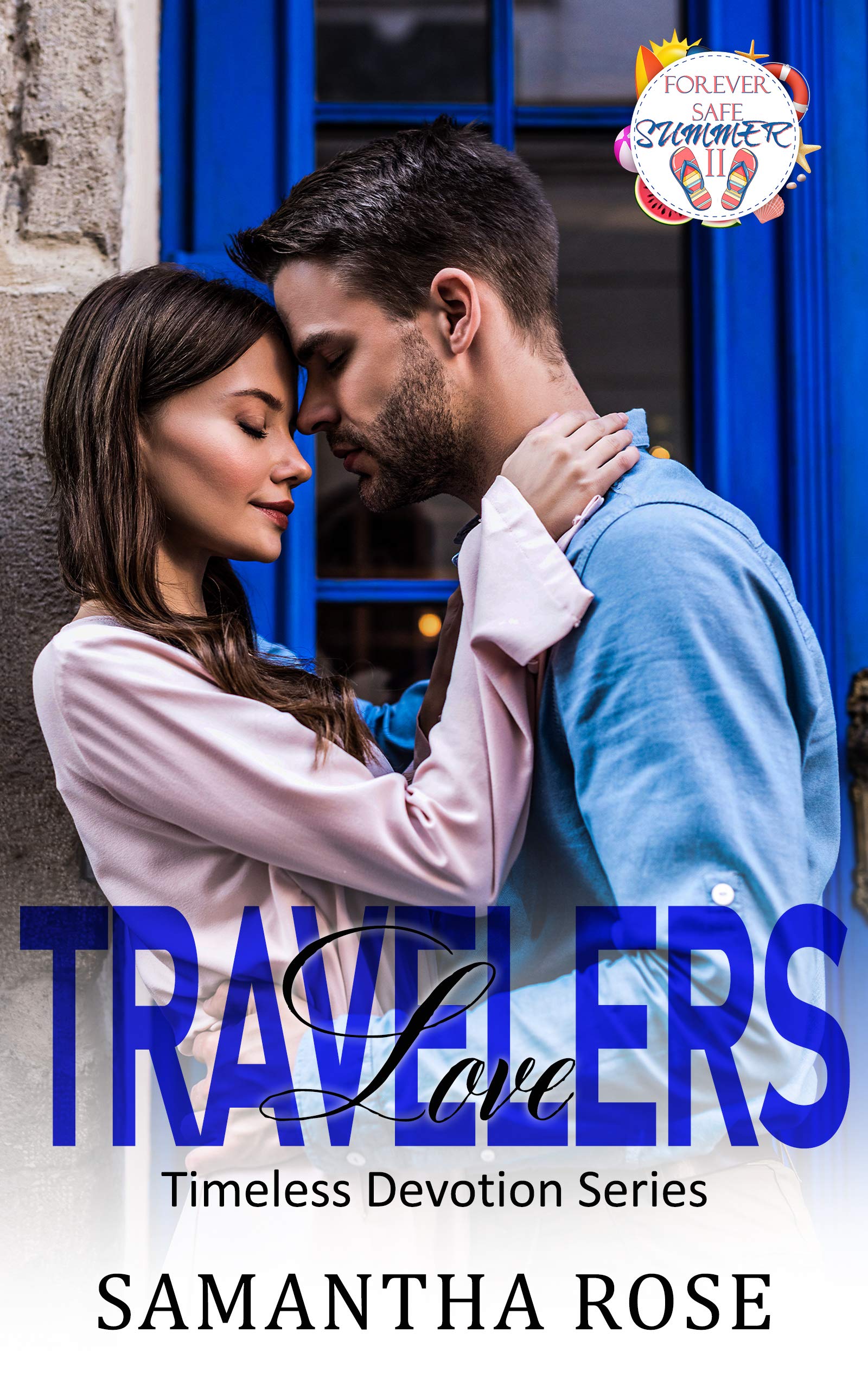Forever Safe Summer II book cover 3