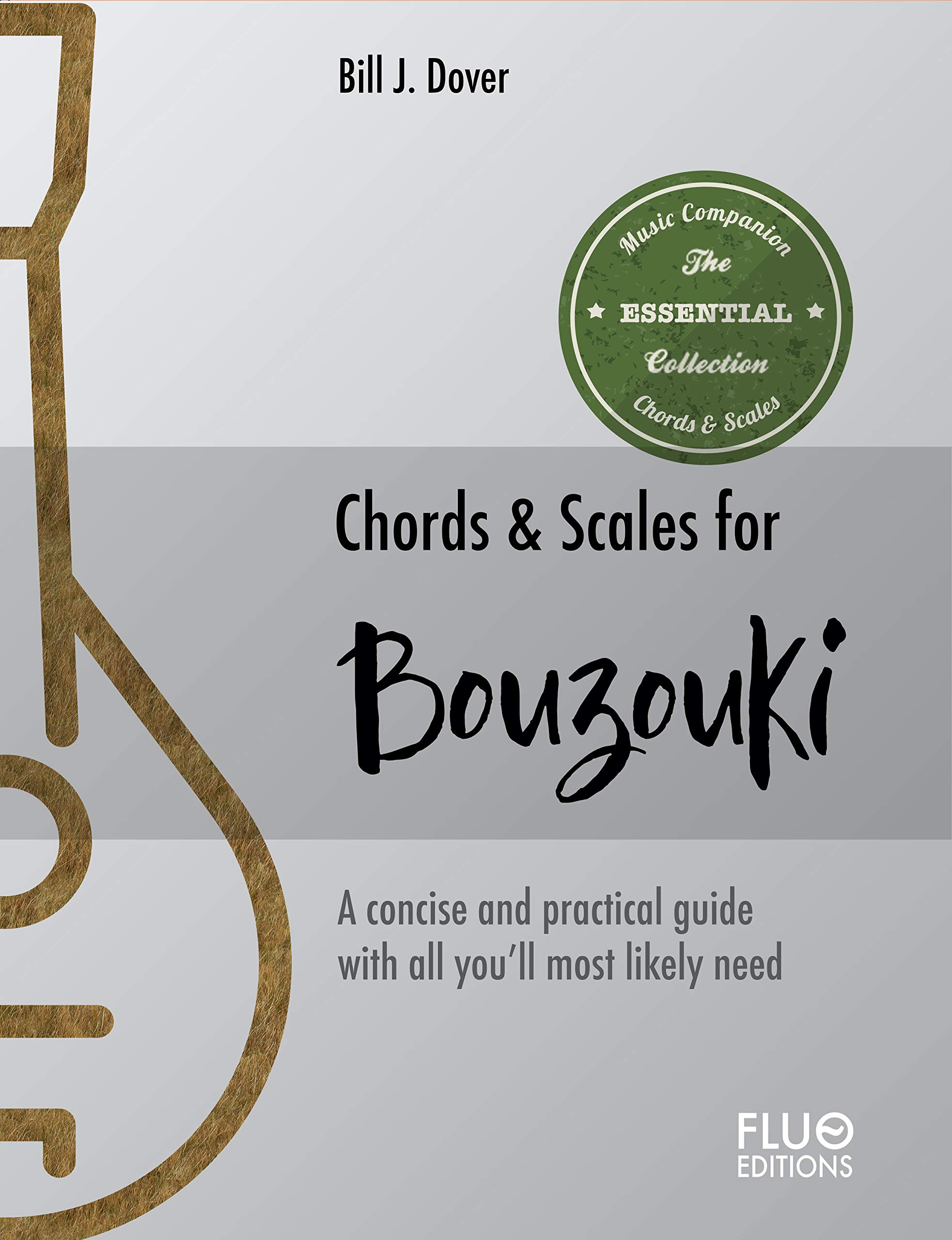 Chords & Scales for Bouzouki A reference of the most important Chords