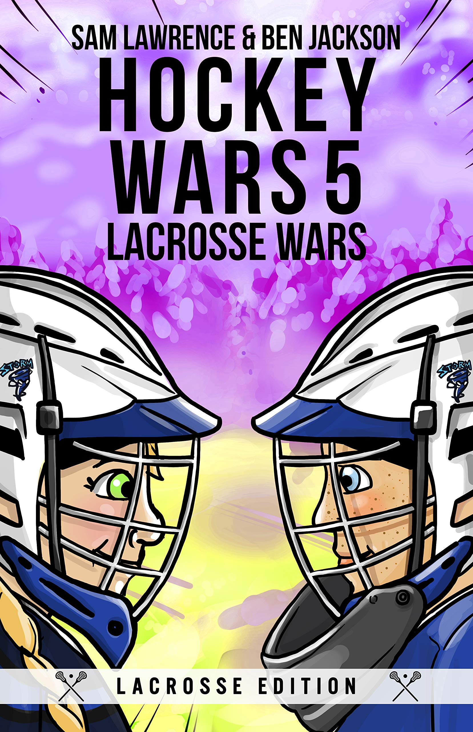 Lacrosse Wars