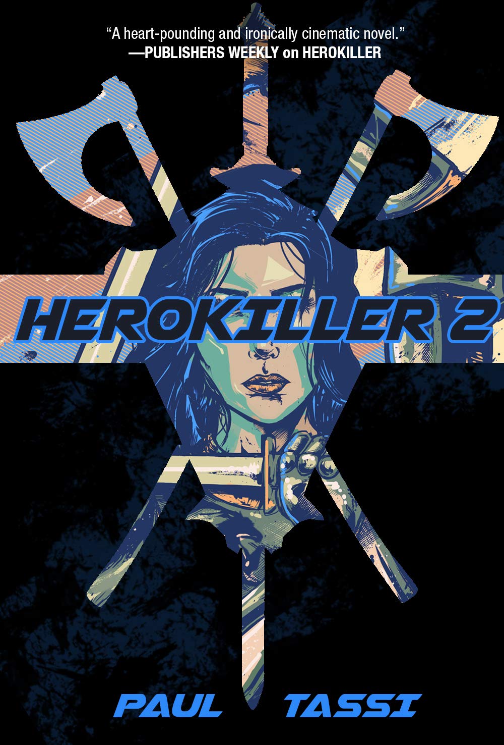 Herokiller 2 by Paul Tassi Goodreads