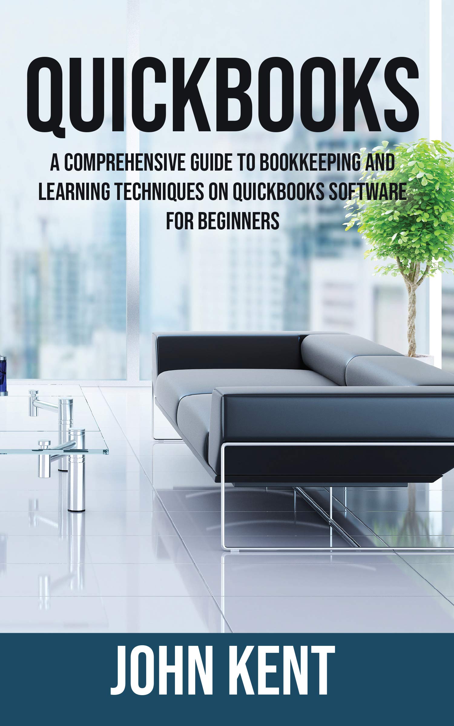 QuickBooks A Comprehensive Guide to Bookkeeping and Learning
