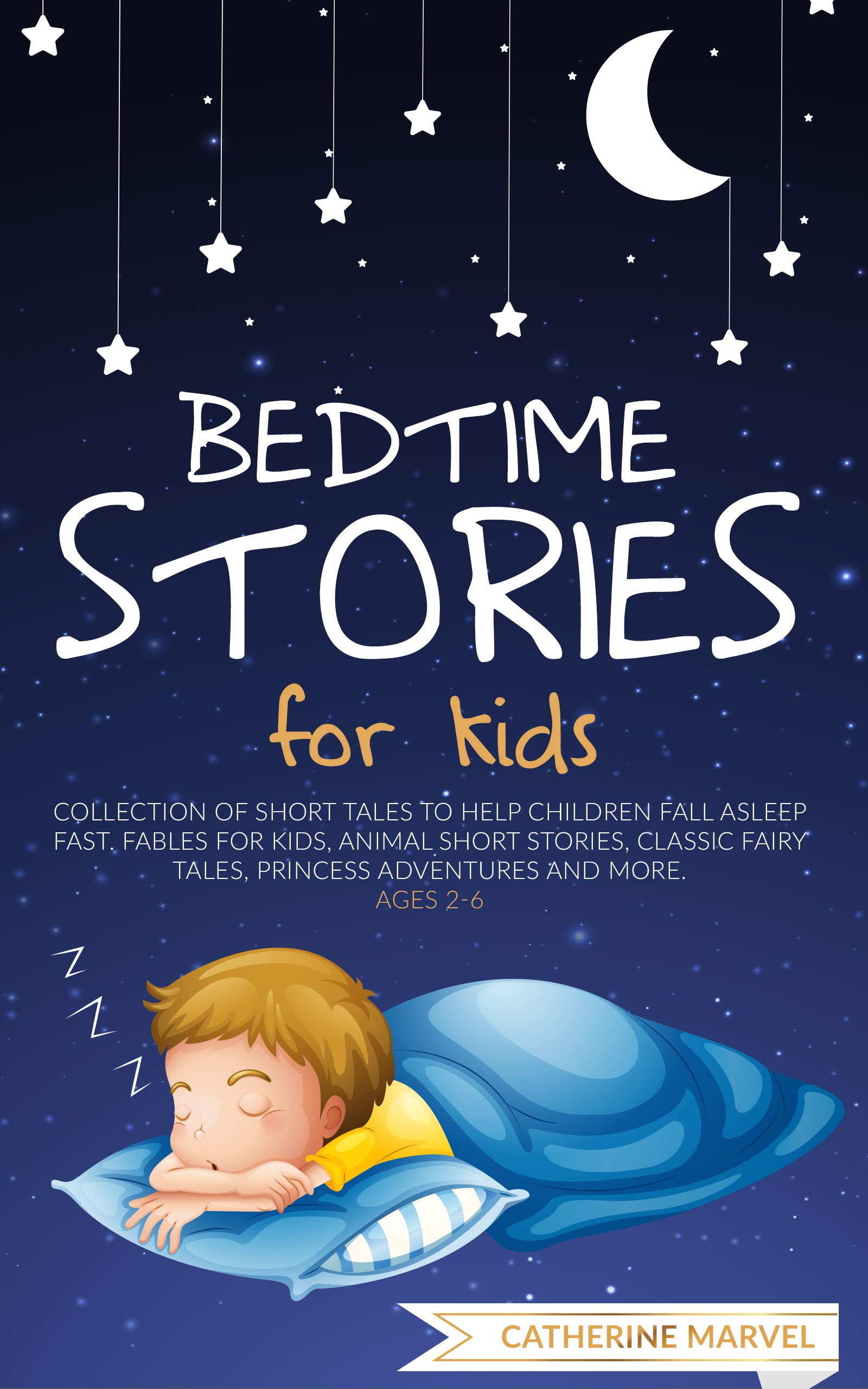 Bedtime Stories For Kids Collection of short tales to help children