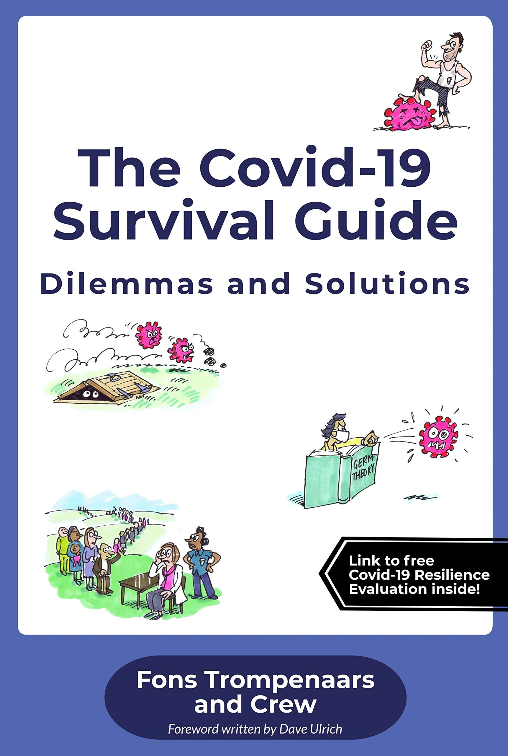 The Covid 19 Survival Guide Dilemmas And Solutions By Fons Trompenaars