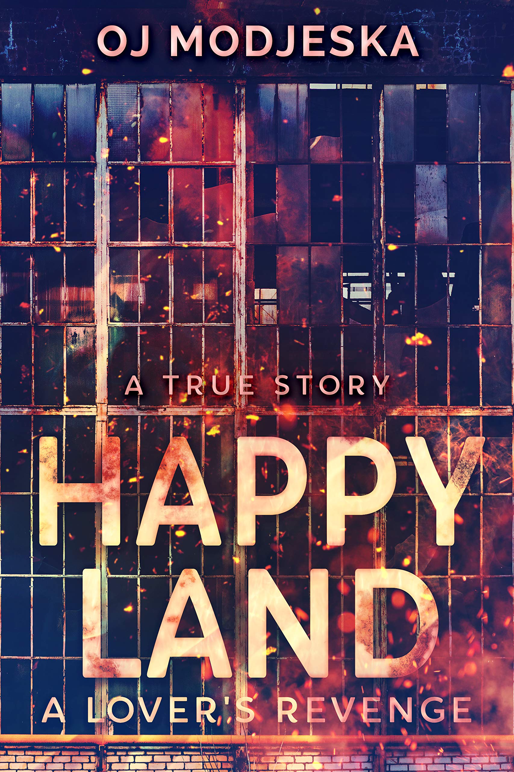 Happy Land - A Lover's Revenge: The nightclub fire that shocked a nation