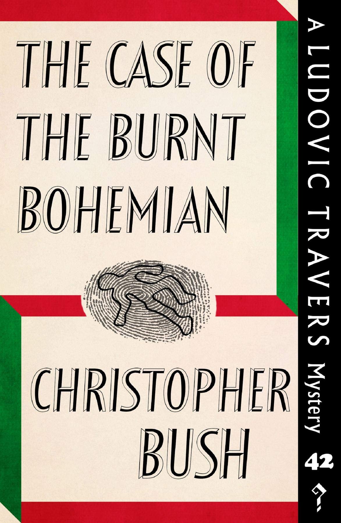 The Case of the Burnt Bohemian by Christopher Bush Goodreads
