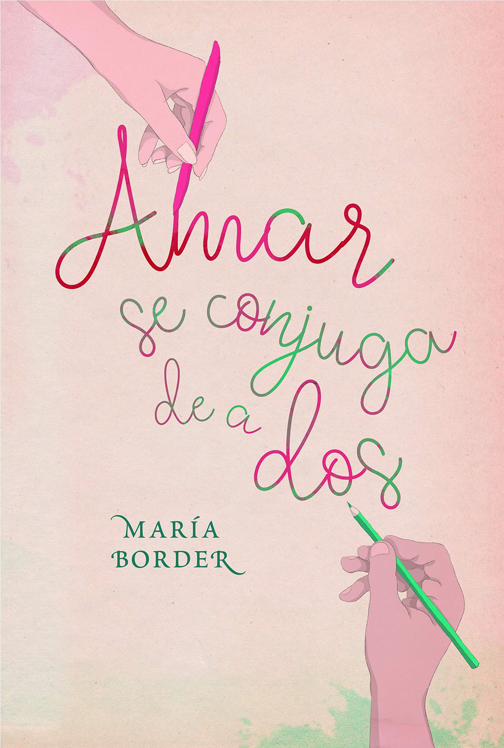 Amar se conjuga de a dos book cover
