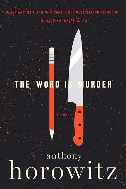 The Word is Murder (Hawthorne & Horowitz #1)