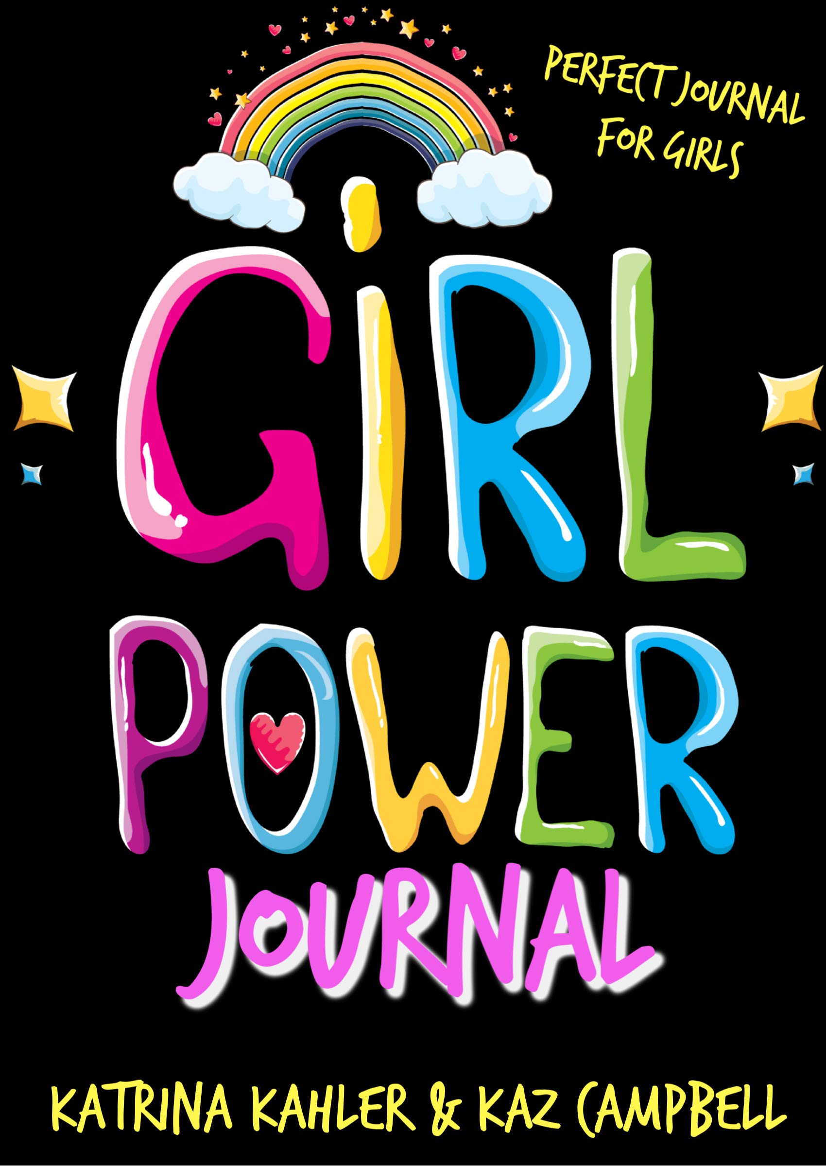 Girl Power JOURNAL: Perfect Journal for Girls