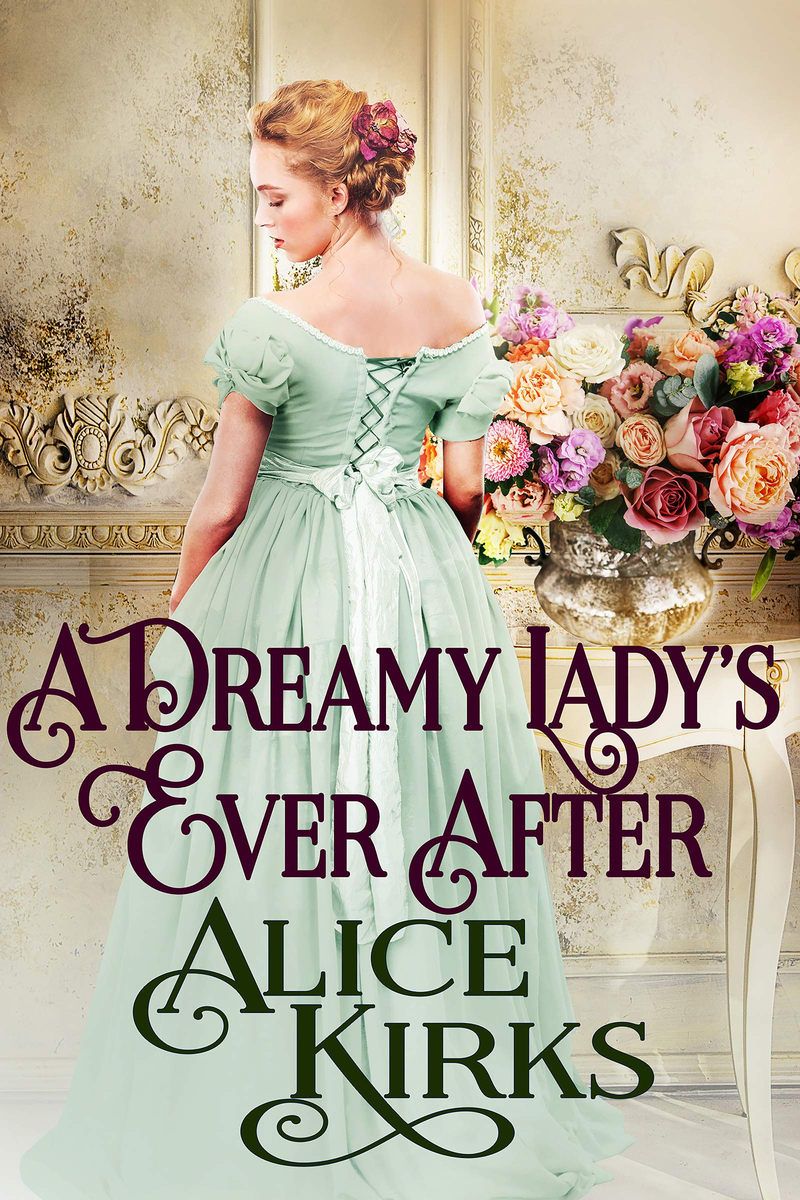 A Dreamy Lady's Ever After book cover