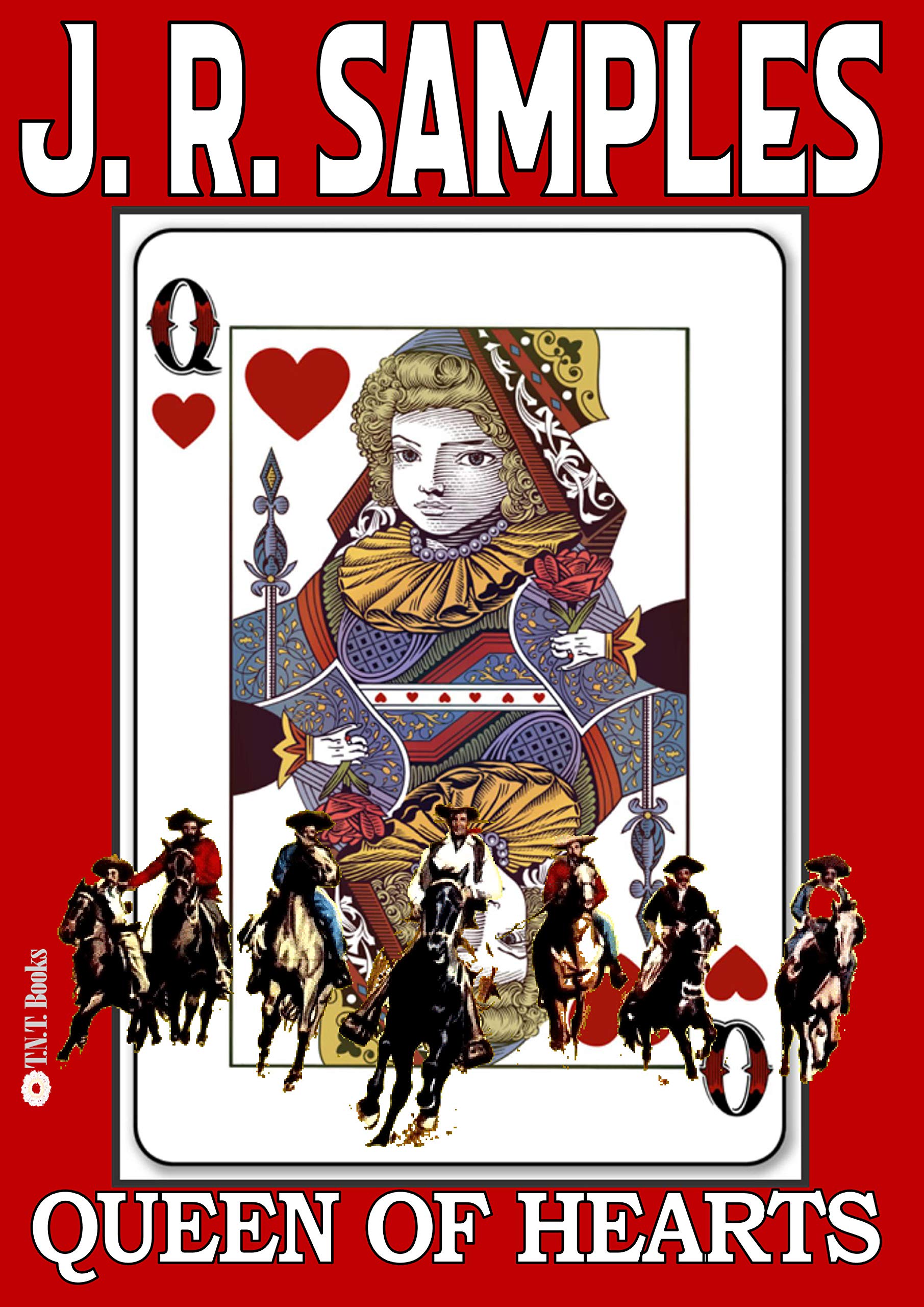 Queen Of Hearts (The Gunman Adult Western Book 11) by J.R. Samples