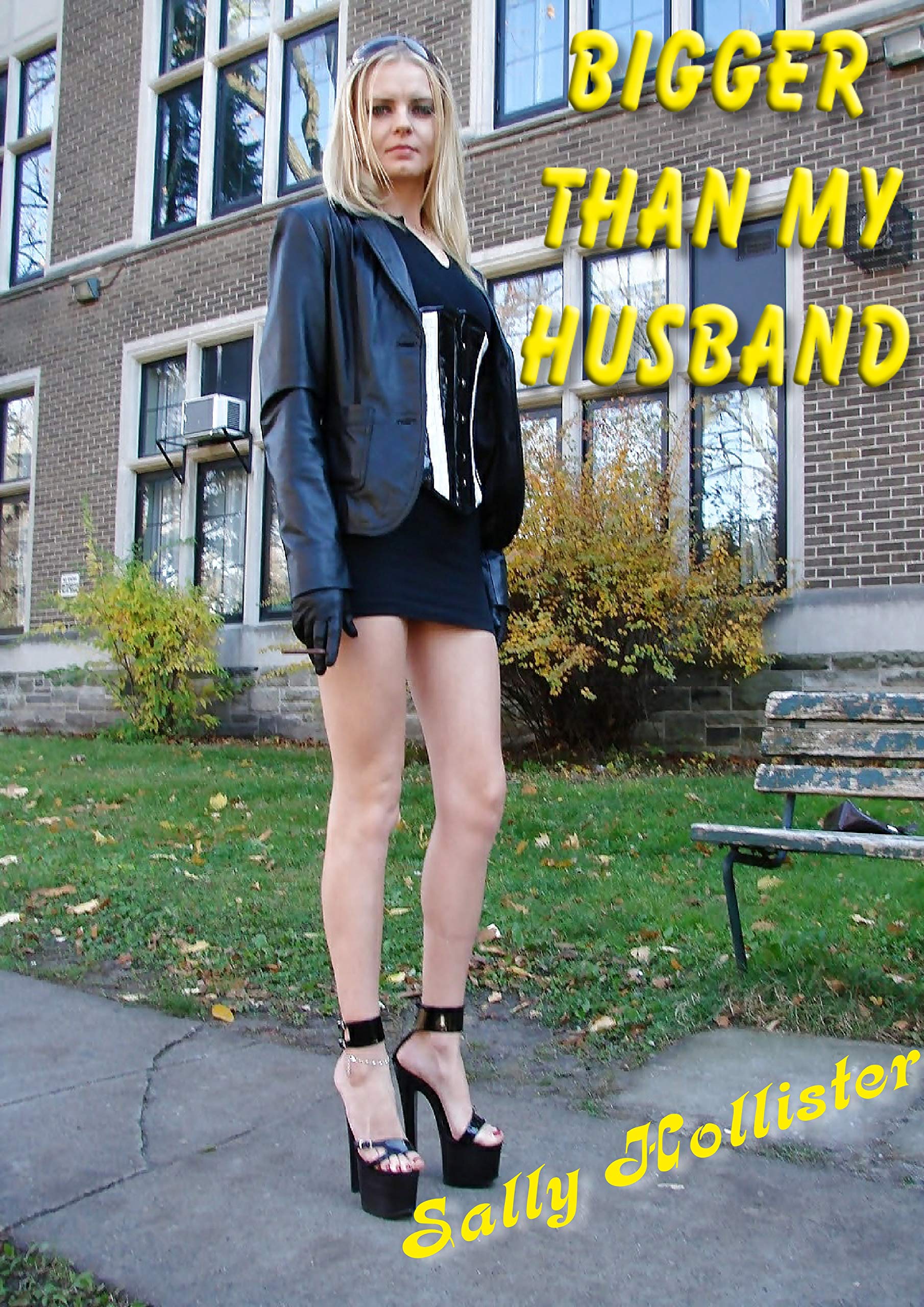 Bigger Than My Husband by Sally Hollister | Goodreads