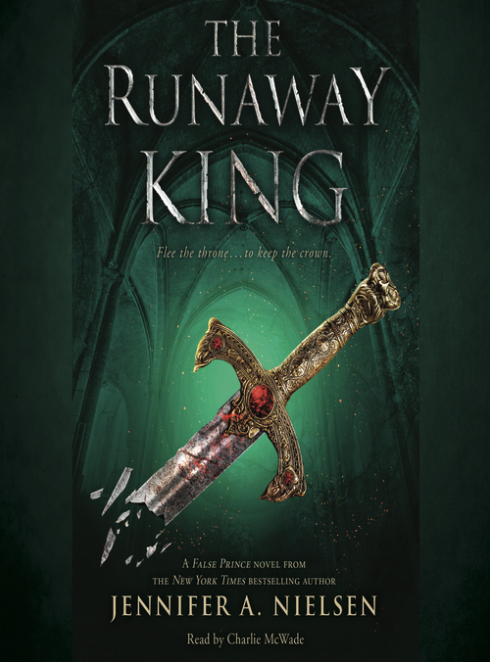 The Runaway King (The Ascendance Series, #2)