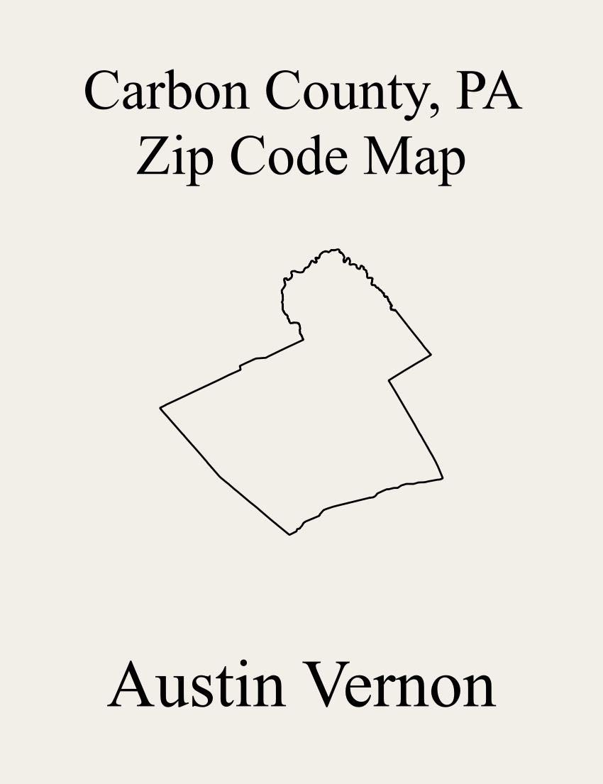 Carbon County, Pennsylvania Zip Code Map Includes Kidder, Parryville