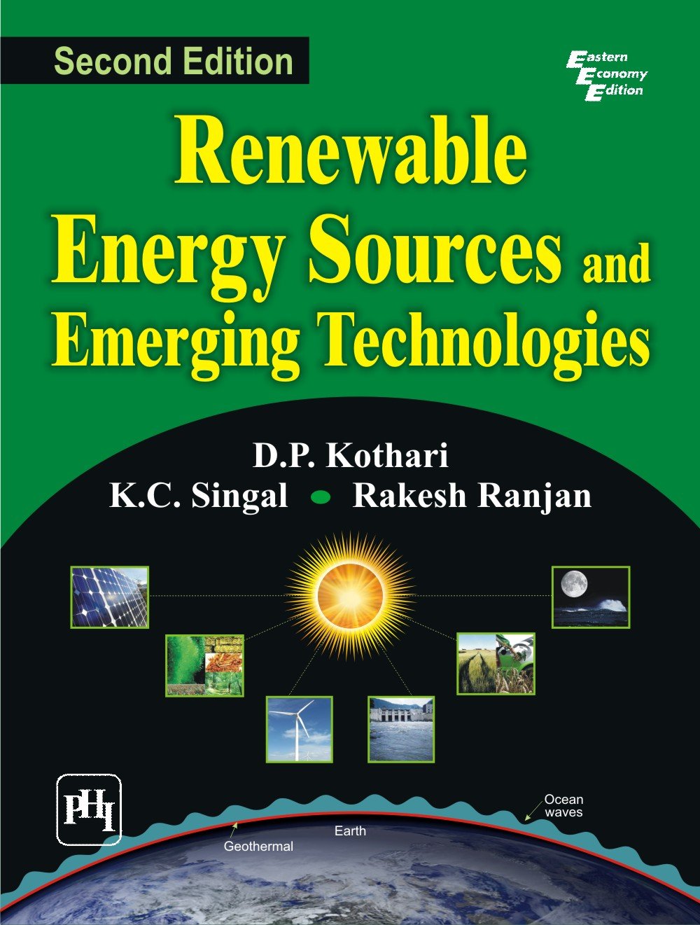 Renewable Energy Sources and Emerging Technologies 2/E by D.P. Kothari ...