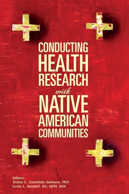 Conducting Health Research With Native American Communities by Teshia ...