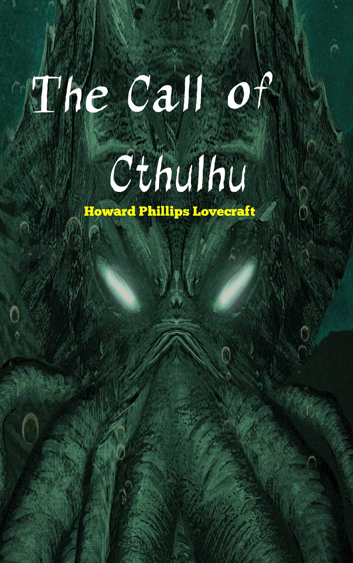 The Call of Cthulhu: illustrated by H.P. Lovecraft | Goodreads