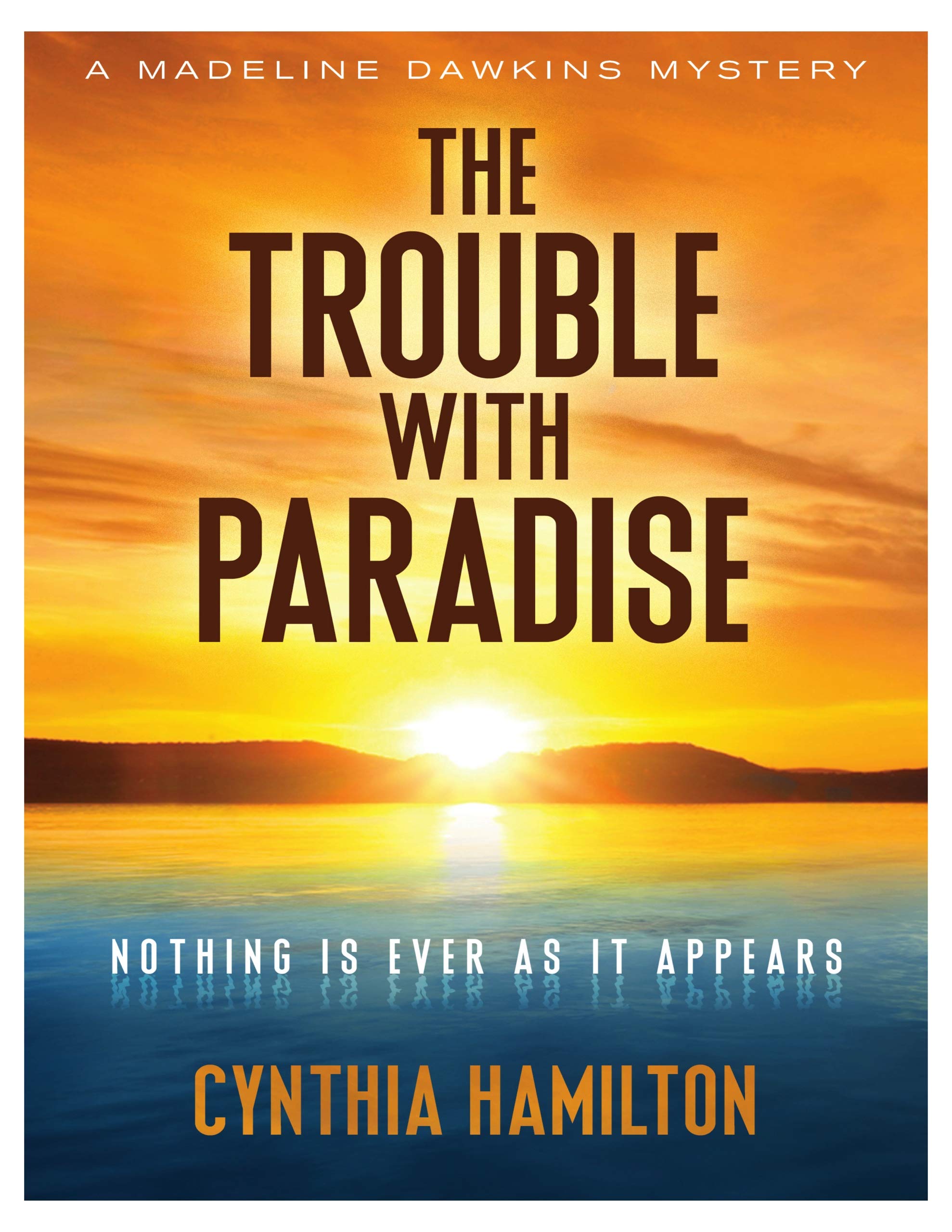 The Trouble With Paradise
