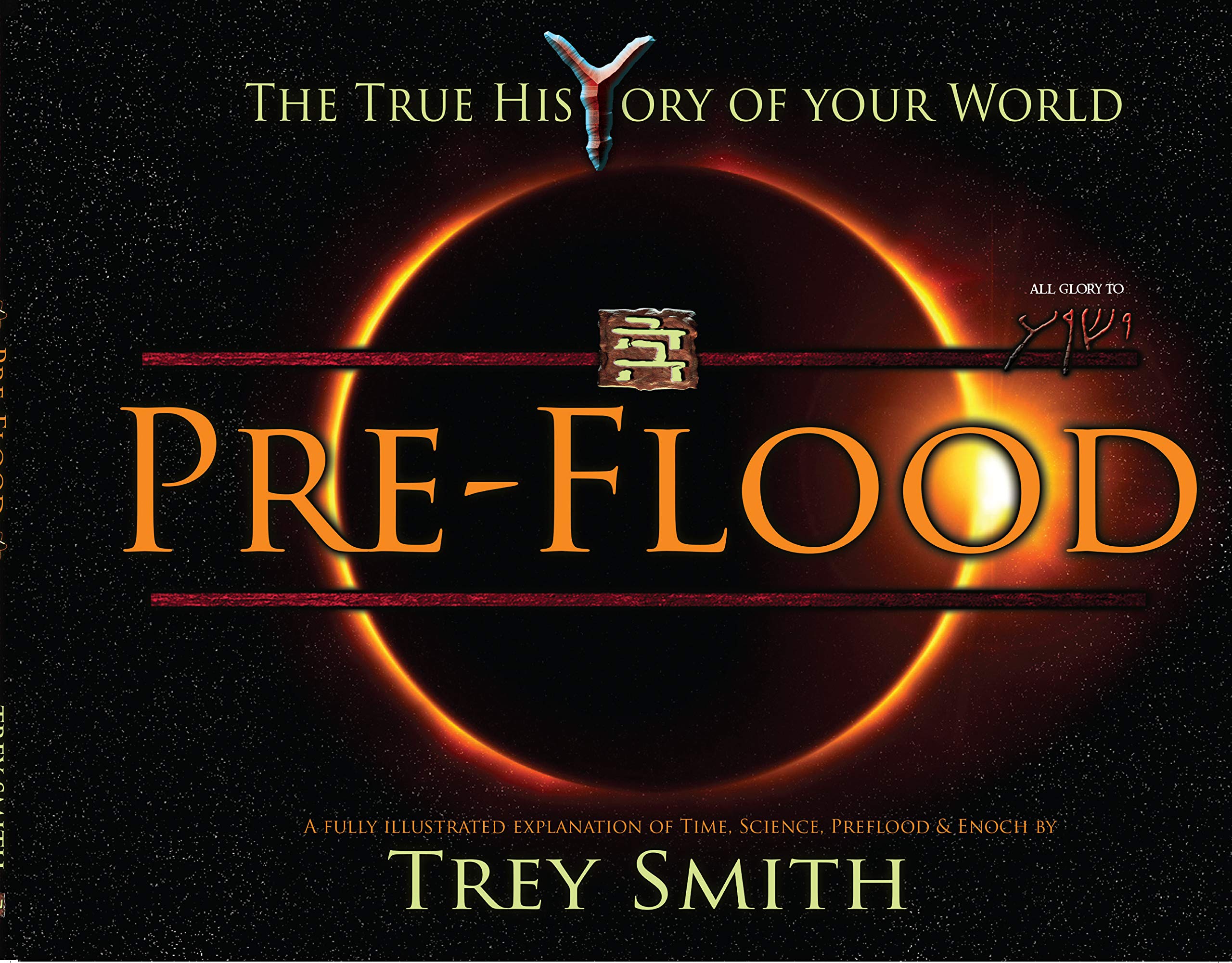 PreFlood: An Easy Journey Into the PreFlood World by Trey Smith
