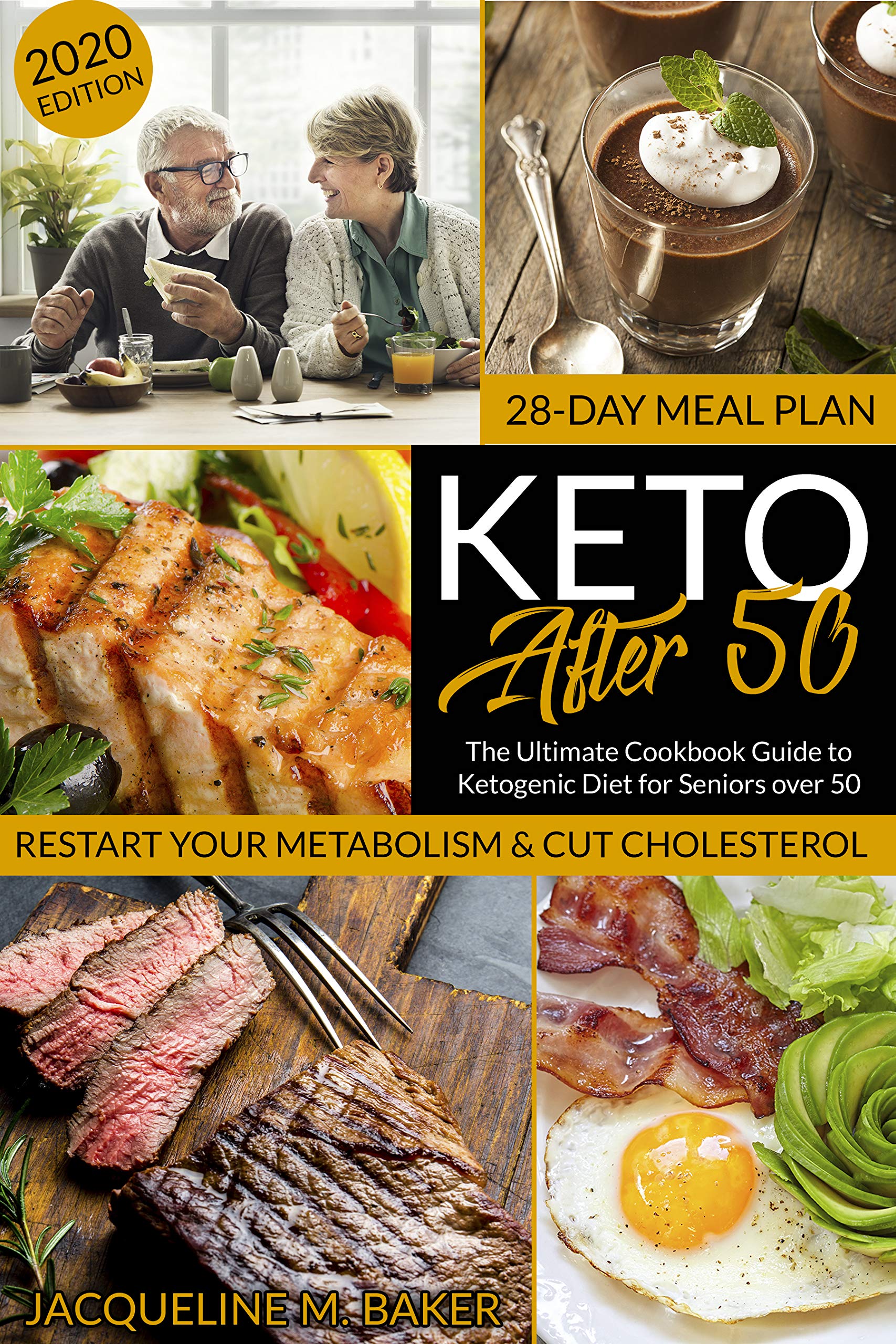 Keto After 50: The Ultimate Cookbook Guide to Ketogenic Diet for