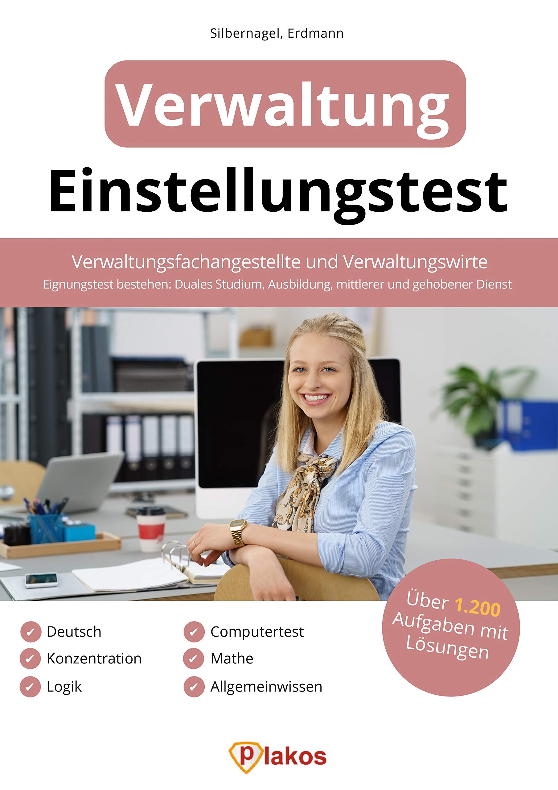 Einstellungstest Öffentliche Verwaltung Verwaltungsfachangestellte & Verwaltungswirte 1.200