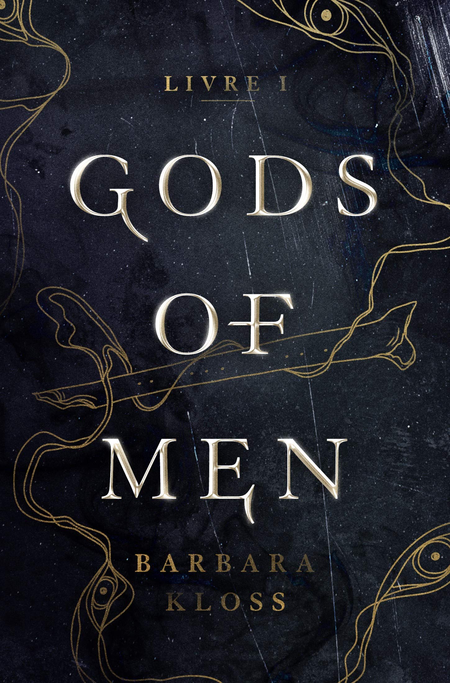 The Gods of Men (Gods of Men, #1)