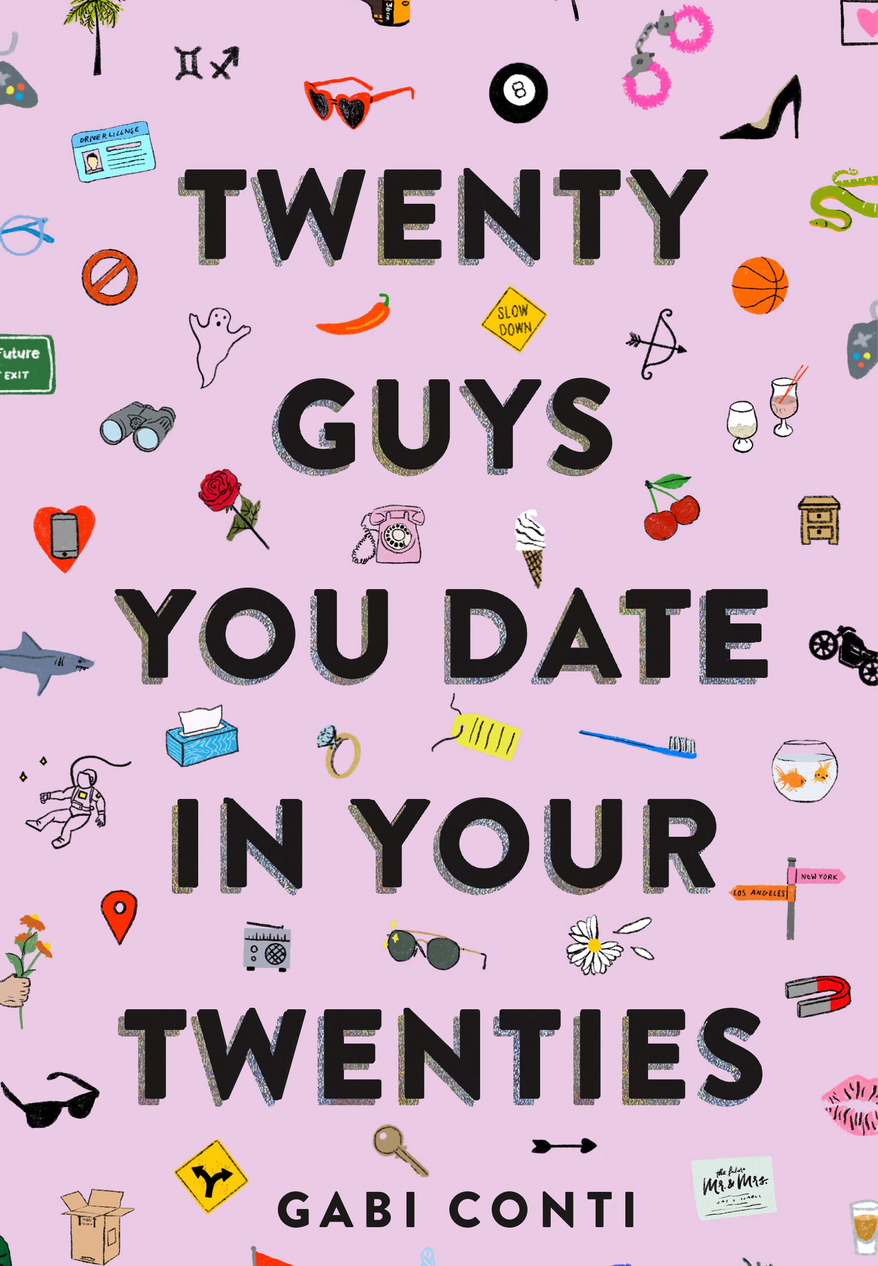 Twenty Guys You Date in Your Twenties: (Funny Dating Book for Women, Online Dating Book for Women)