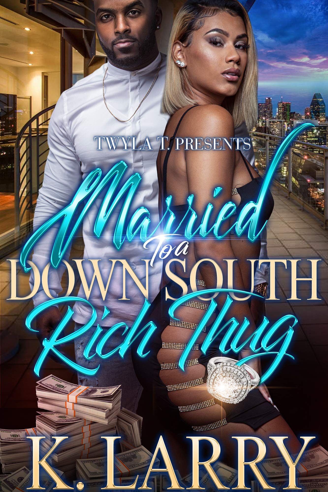 Married to a Down South Rich Thug book cover