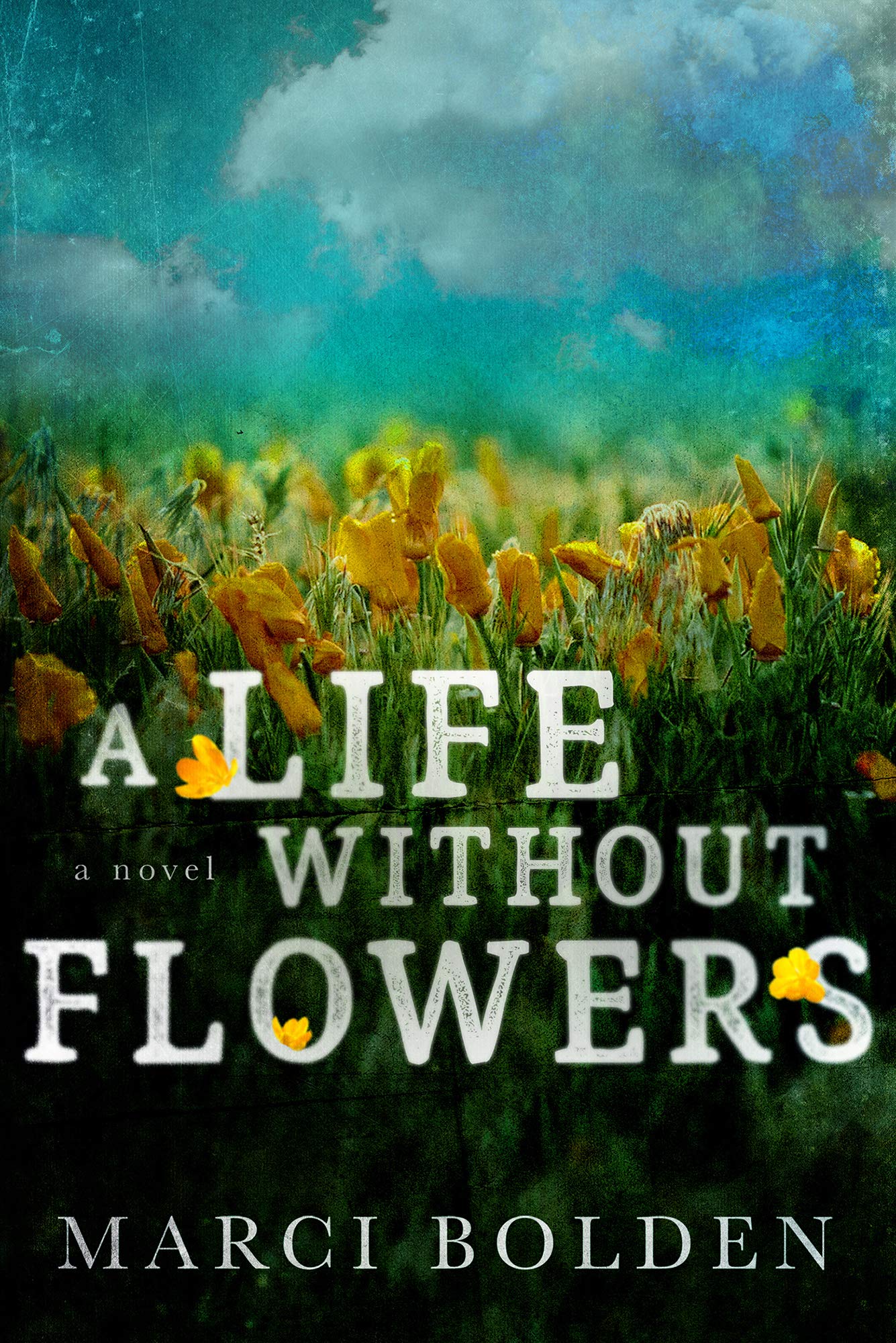 A Life Without Flowers