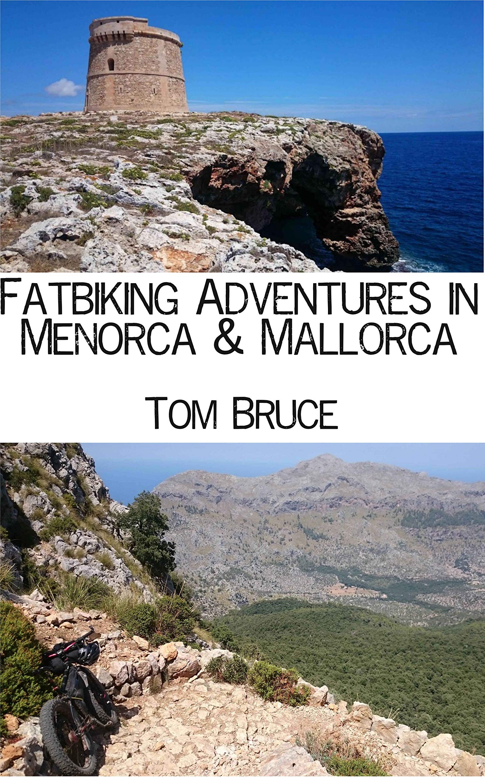 Fatbiking Menorca and Mallorca: A bikepacking adventure in the Balearic Islands