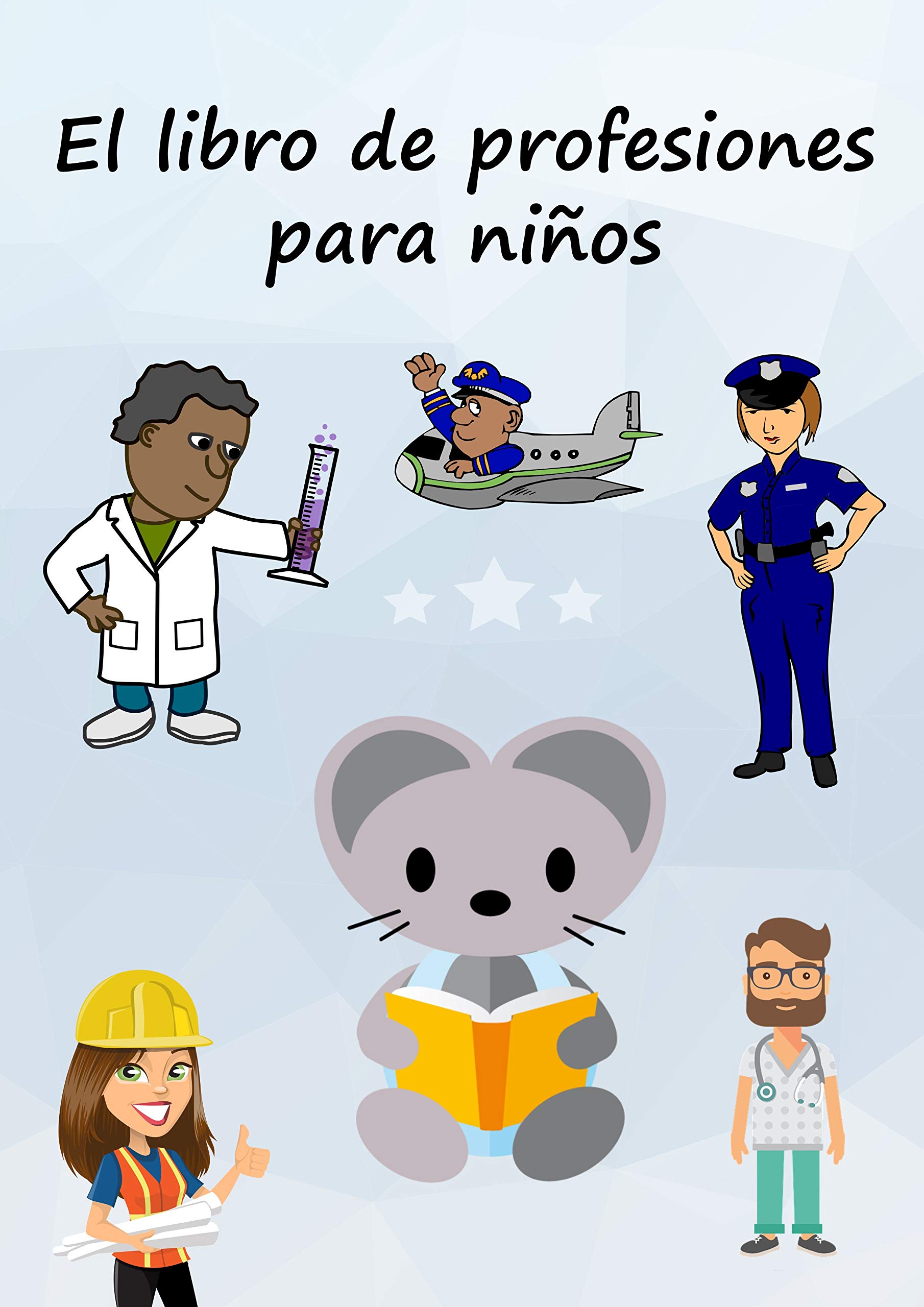 El libro de profesiones para niños: Un libro ilustrado para niños by ...