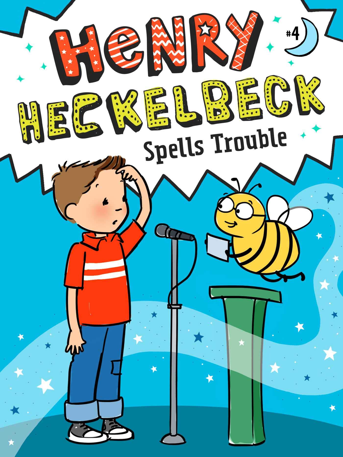 Henry Heckelbeck Spells Trouble book cover
