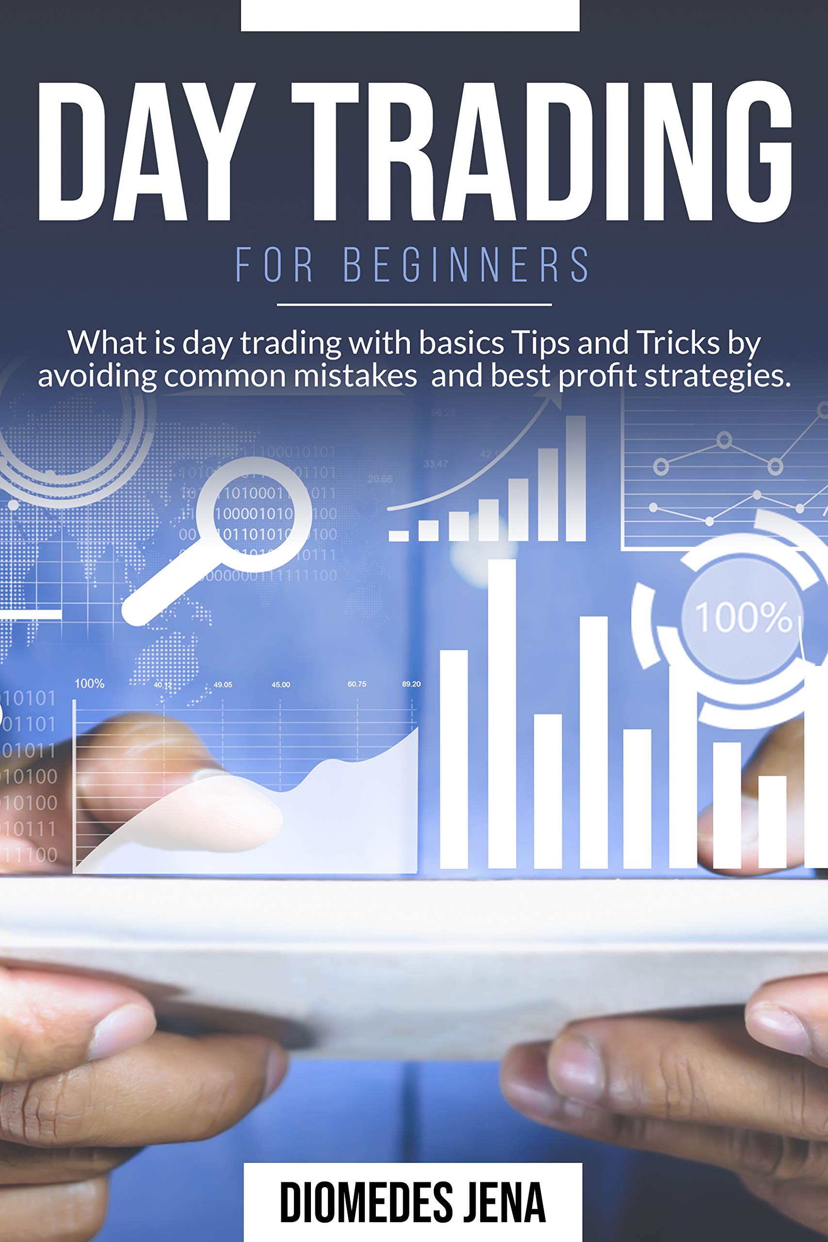 Day Trading For Beginners What is day trading with basics Tips and
