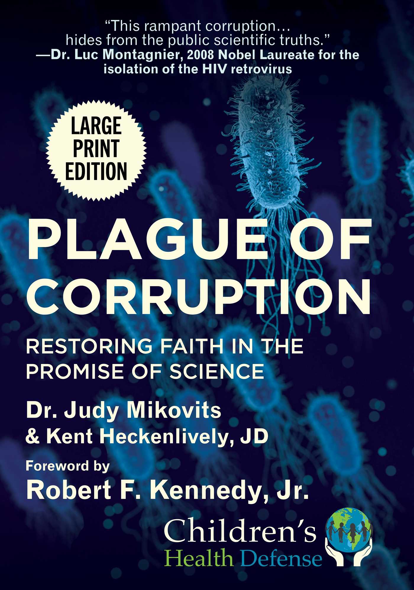 Plague of Corruption Restoring Faith in the Promise of Science by Judy