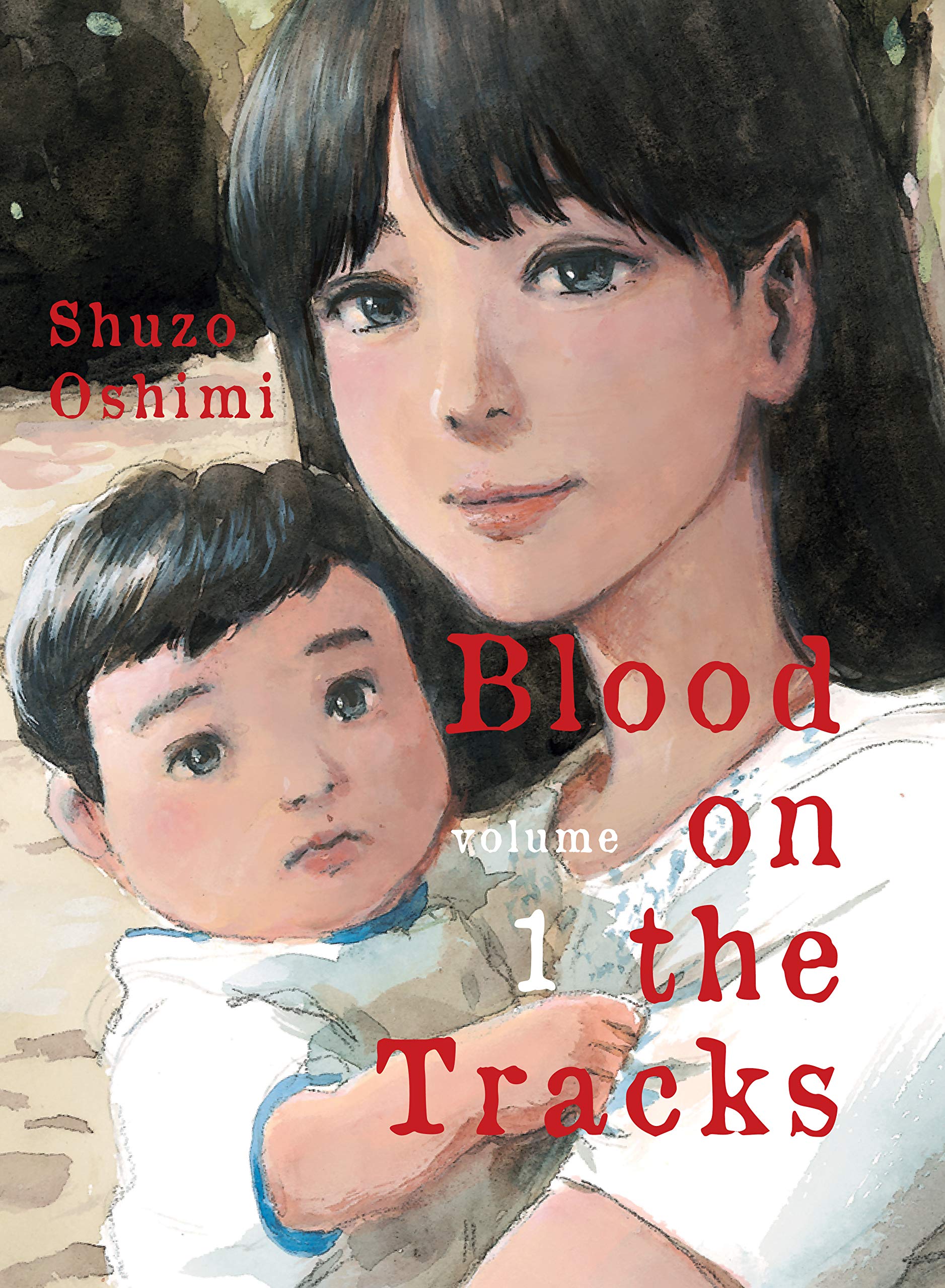 Blood on the Tracks, Vol. 1 (Blood on the Tracks, #1)