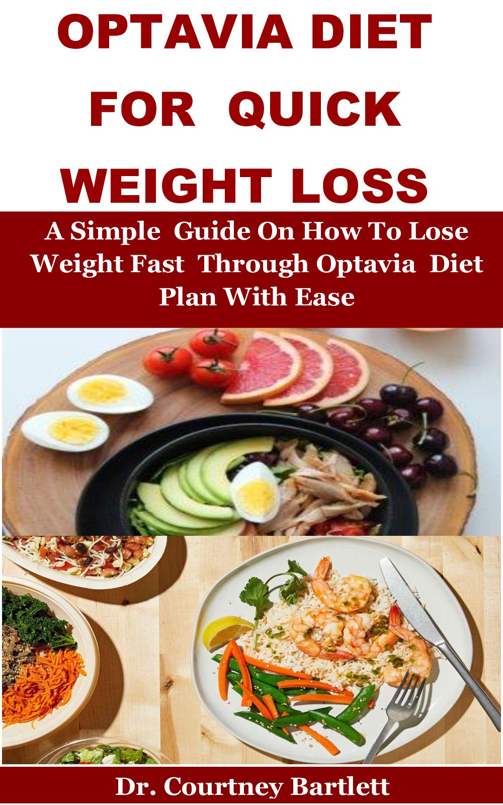 Optavia Diet For Quick Weight Loss With Ease A Simple Guide On How To