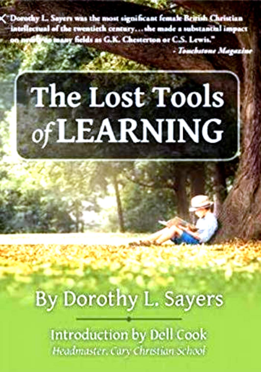 The Lost Tools of Learning by Dorothy L. Sayers Goodreads