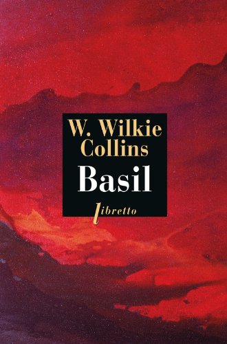 Basil (Libretto t. 206) (French Edition) by Wilkie Collins | Goodreads