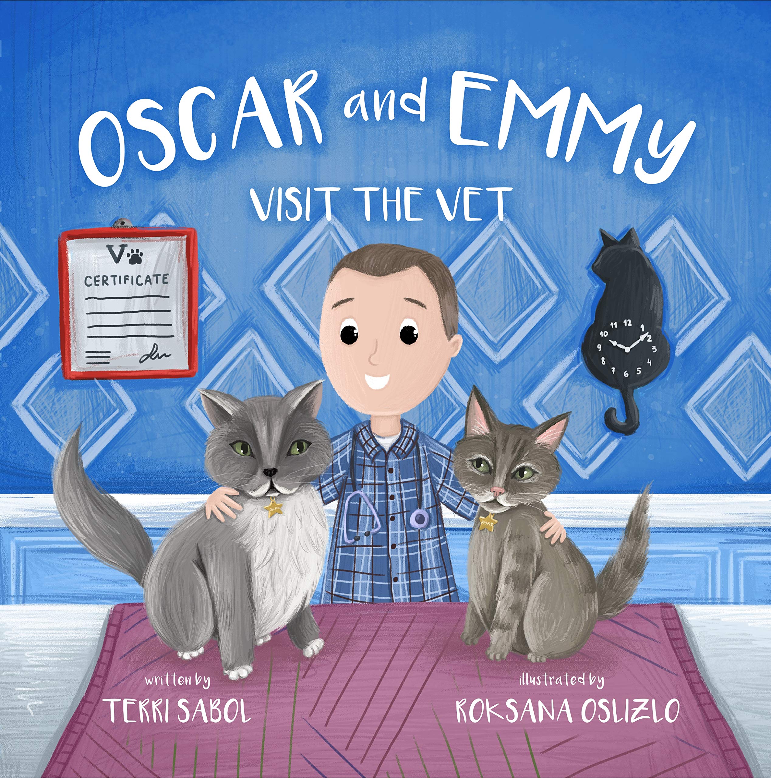 Oscar and Emmy Visit the Vet: A book to explain how visiting the vet with your pets can be fun!