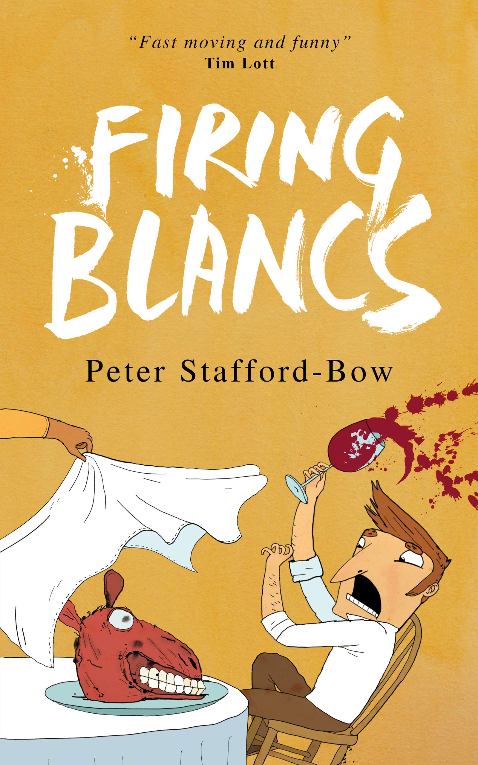 Firing Blancs (The Felix Hart Novels Book 3)