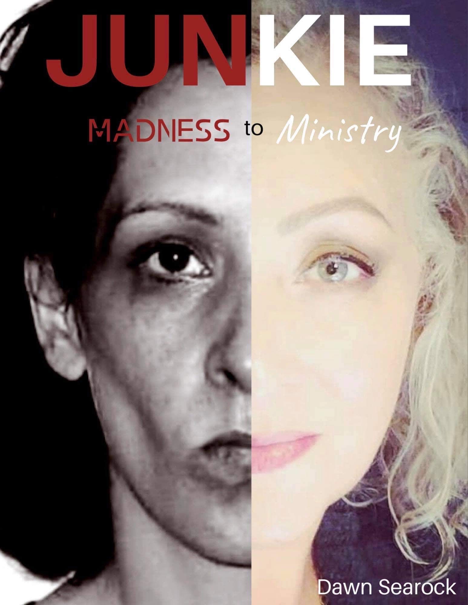 Junkie: Madness to Ministry