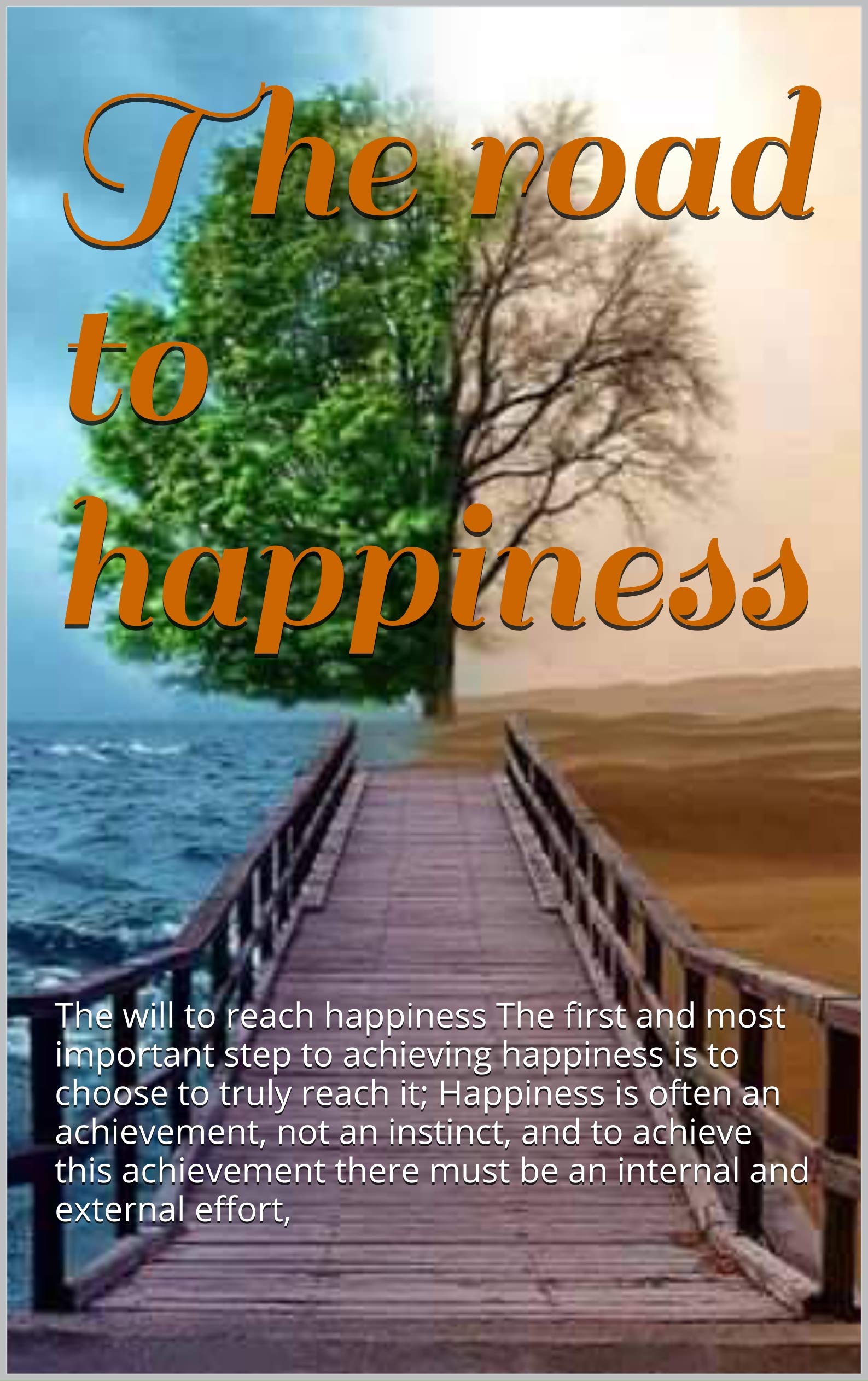 Roads: The Road To Happiness - bhyg7pt