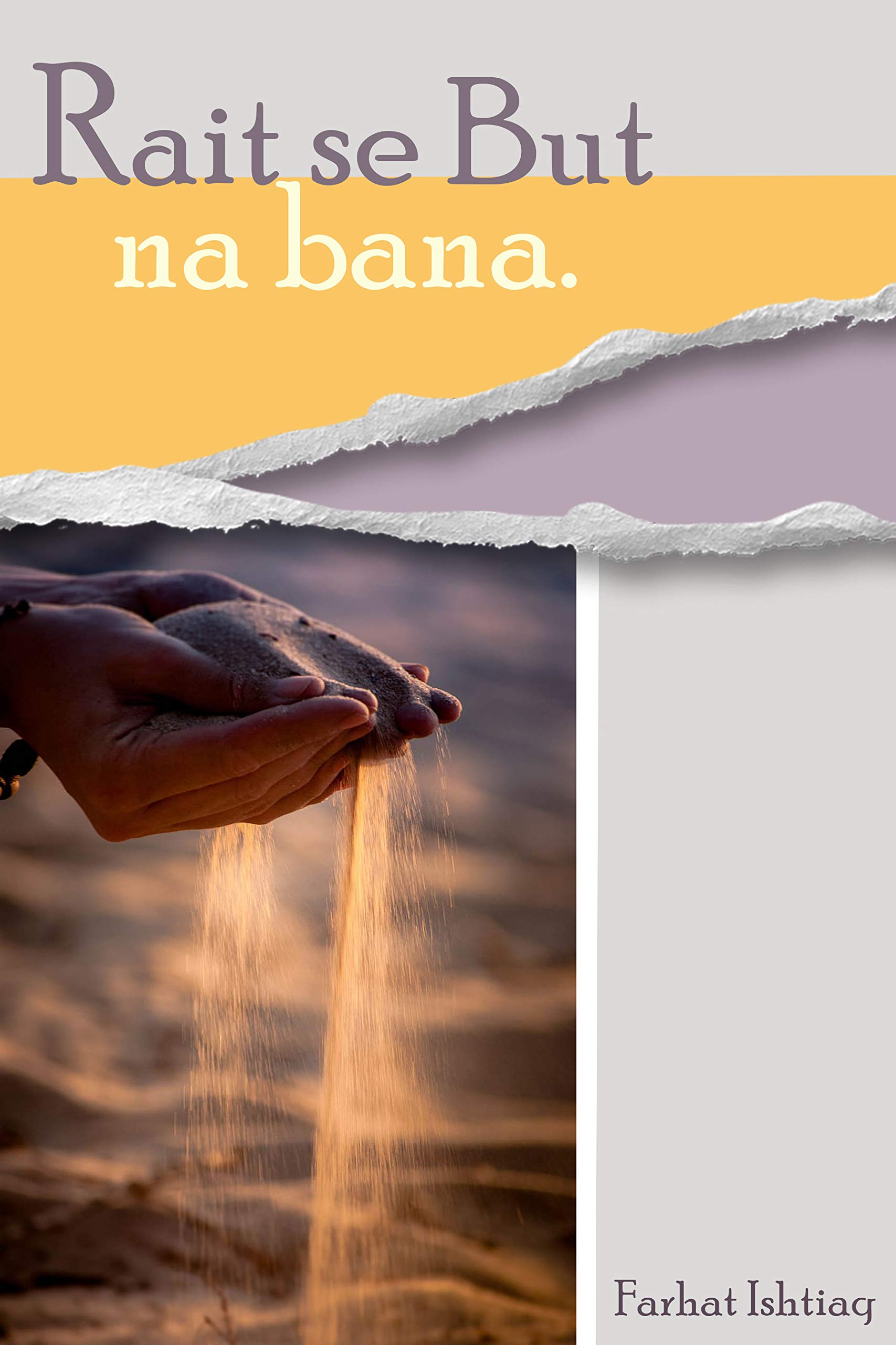 Rait Se But Na Bana