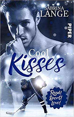 Cool Kisses - Aus Liebe zum Spiel book cover