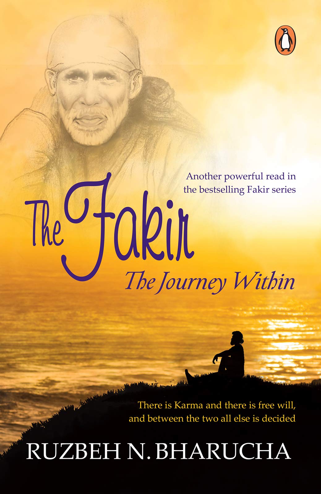 The Fakir: The Journey Within by Ruzbeh Nari Bharucha | Goodreads