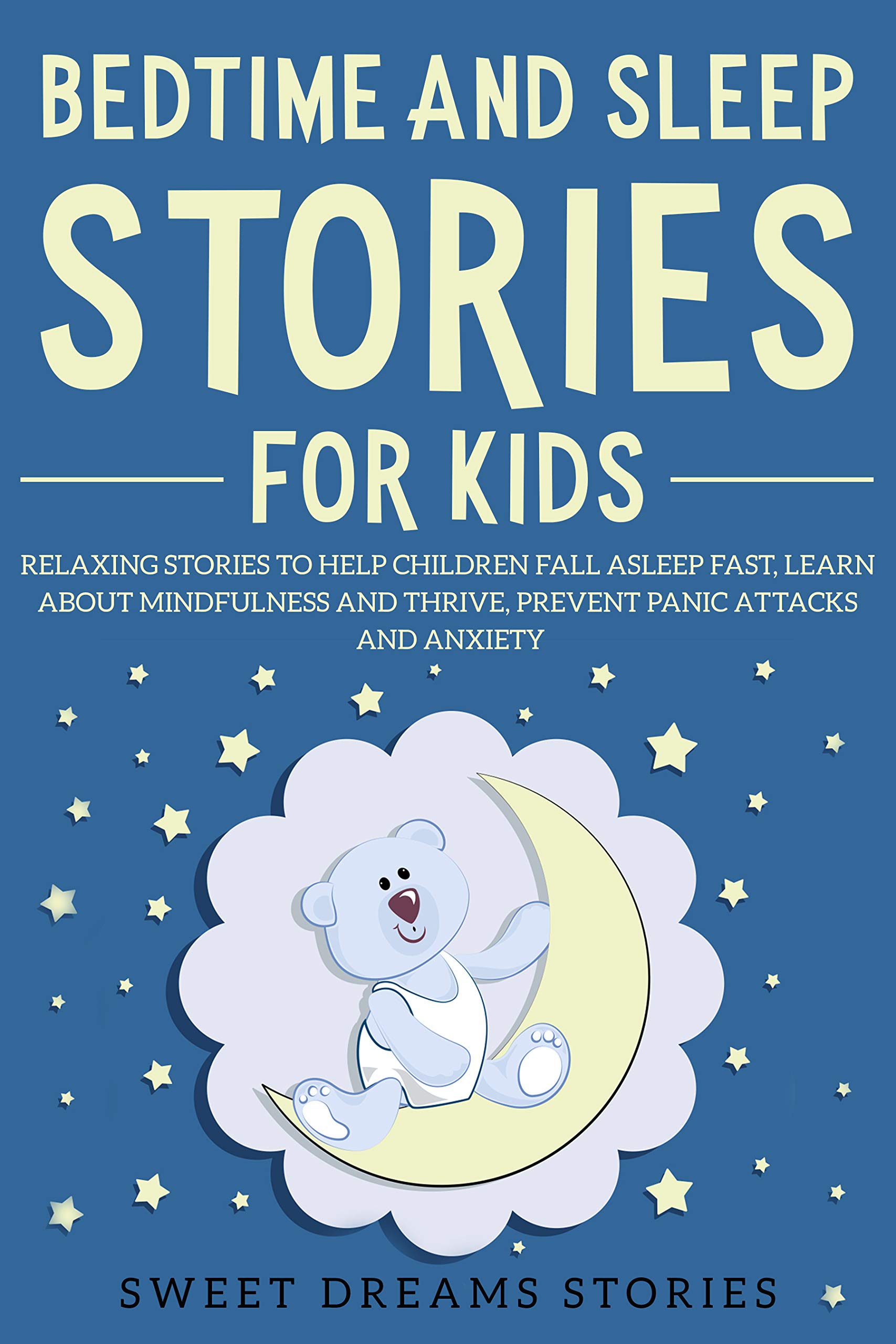 BEDTIME AND SLEEP STORIES FOR KIDS Relaxing Stories To Help Children