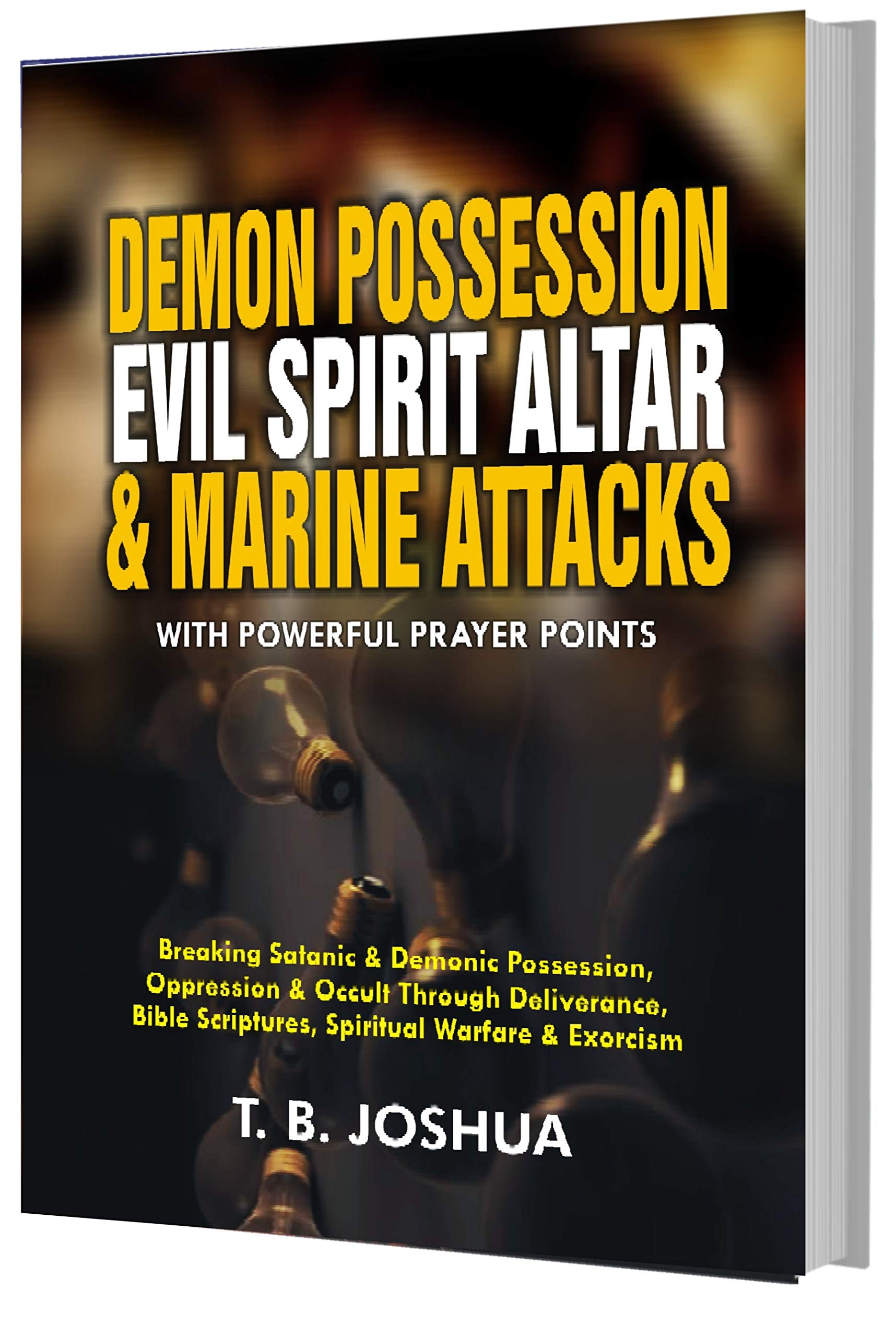 DEMON POSSESSION EVIL SPIRIT ALTAR & MARINE ATTACKS WITH POWERFUL