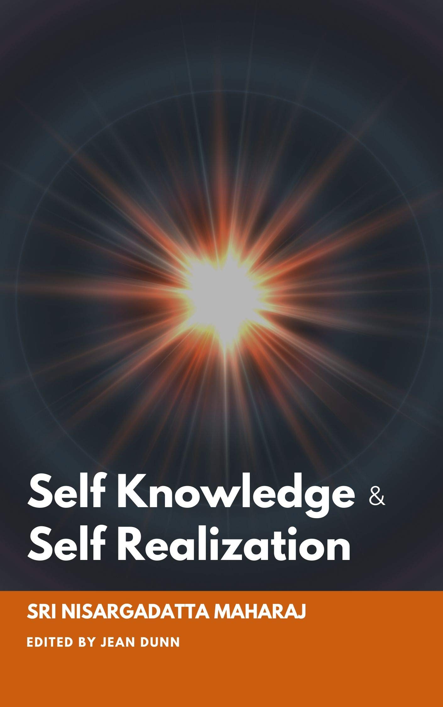 Self Knowledge and Self Realization: Spiritual Path